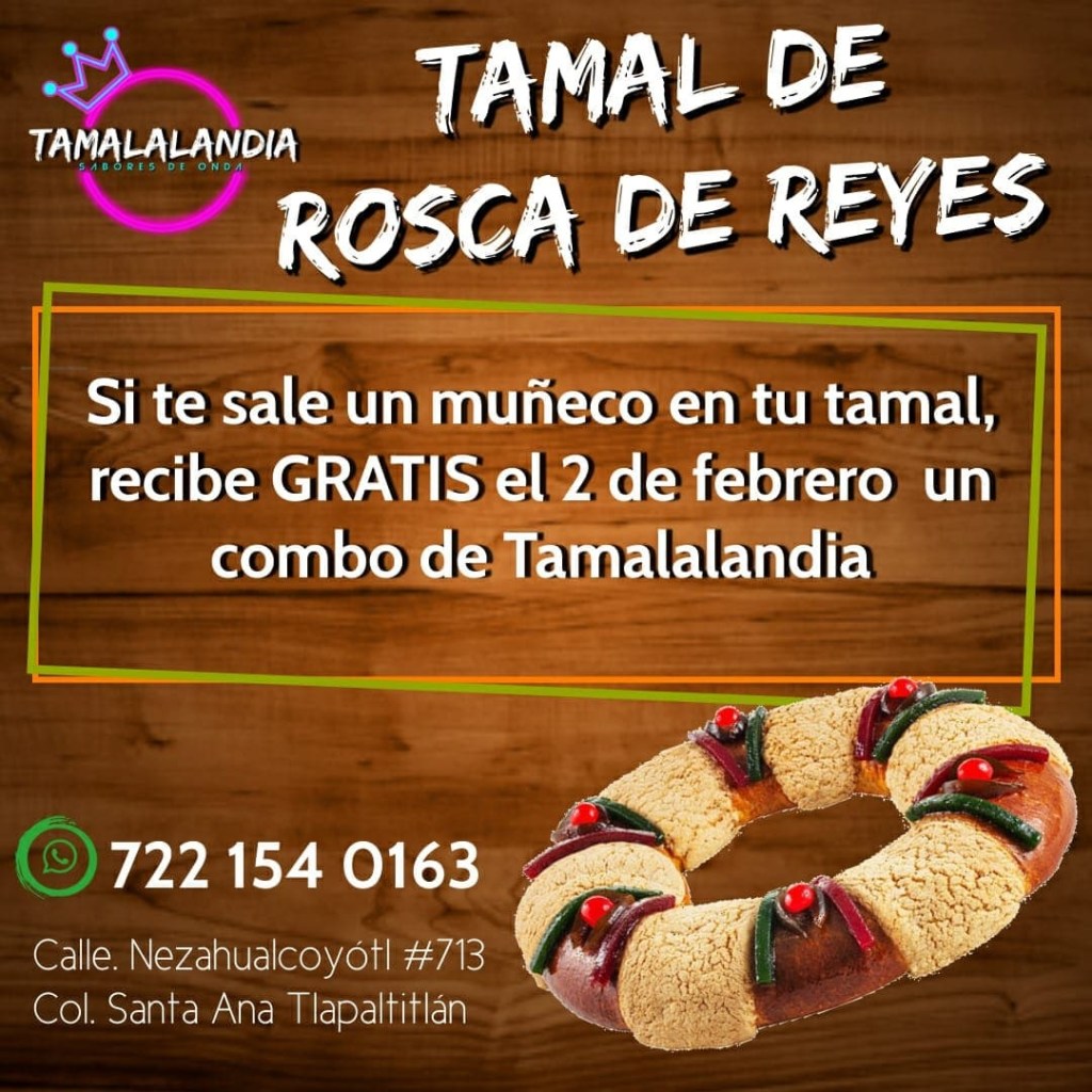 tamales-de-rosca-de-reyes-toluca-sorpresa