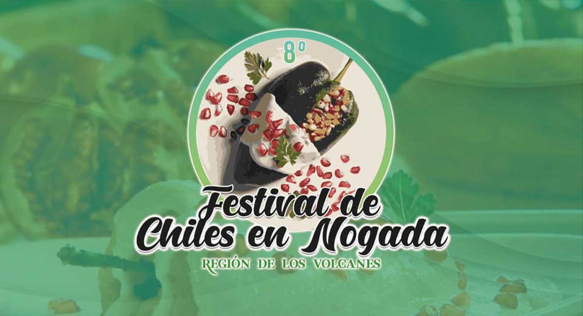 Festival de Chiles en Nogada en Edomex 2021