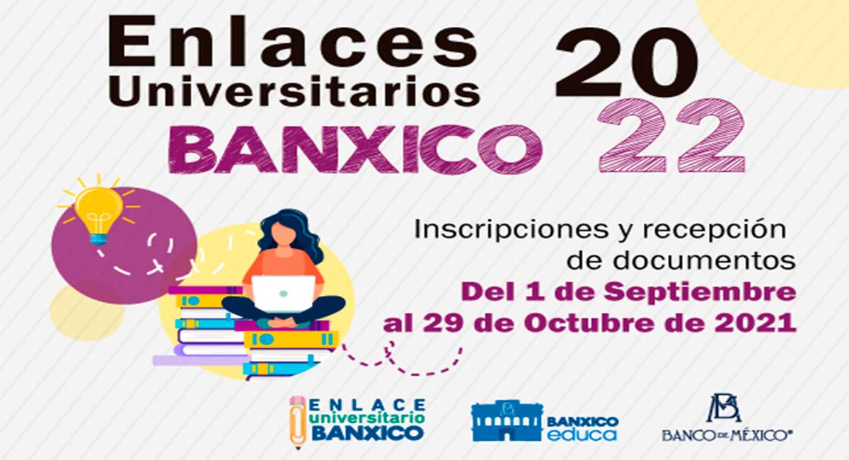 Banco de México ofrece oportunidad a universitarios