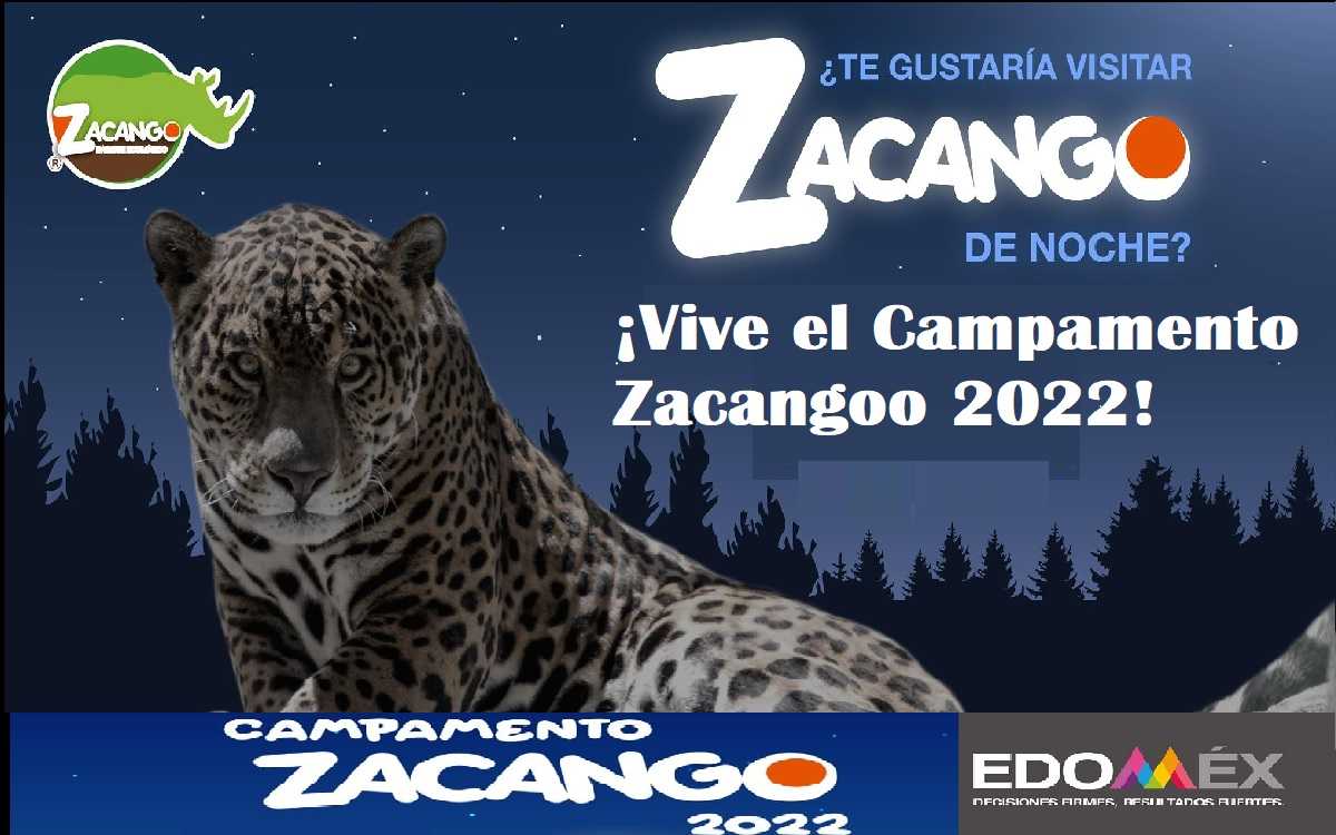Campamento Zacango 2022: Fechas, costos y actividades