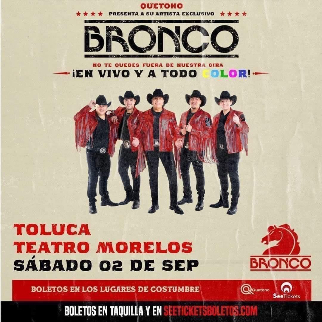 Publicidad del evento de Bronco en Toluca