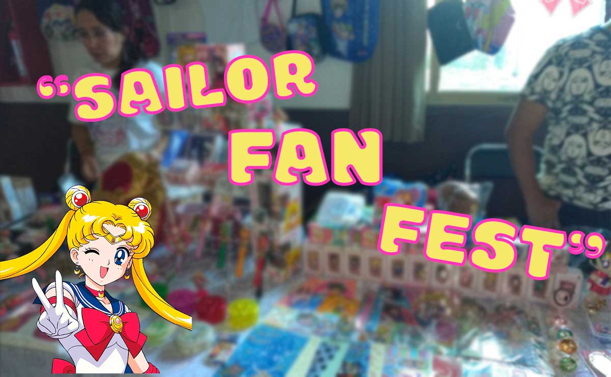 ¡Por el poder del prisma lunar! Se viene el Sailor Fan Festival en CDMX
