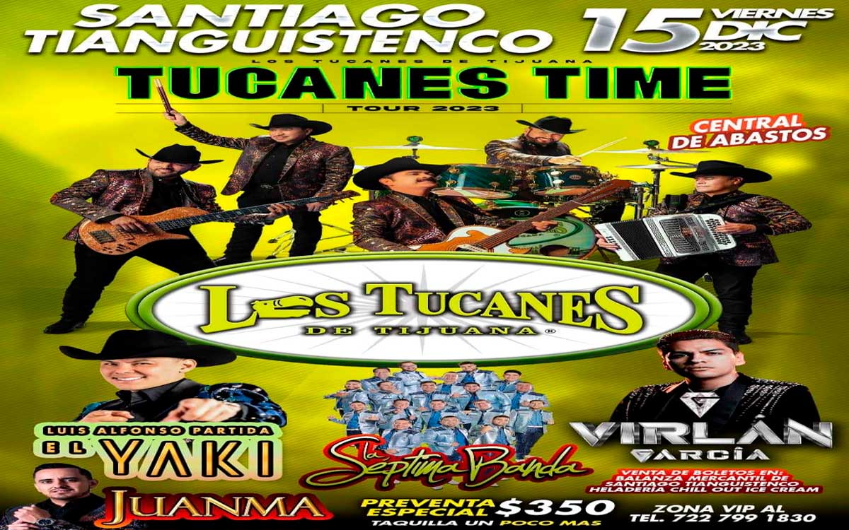 cartel oficial concierto los tucanes de tijuana en toluca