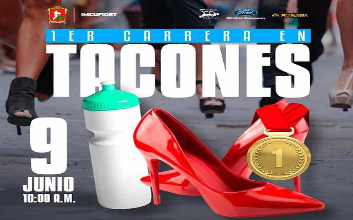 anuncian primera carrera en tacones Toluca 2024 para el 9 de junio